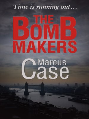 cover image of The Bomb Makers